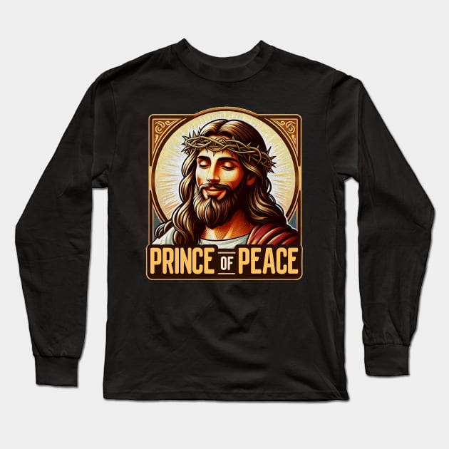 Prince of Peace Jesus Christ Bible Quote Long Sleeve T-Shirt by Plushism